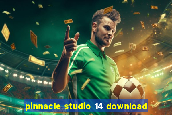 pinnacle studio 14 download